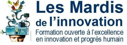 LES MARDIS DE L'INNOVATION